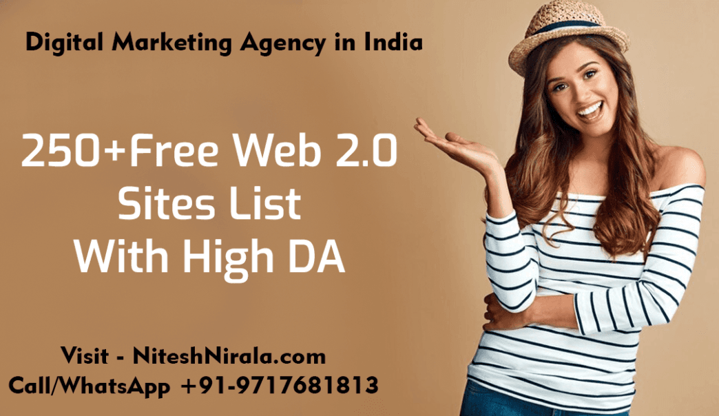 250+Free Web 2.0 Sites List With High DA by Nitesh Nirala niteshnirala.com