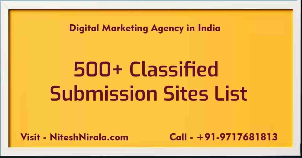 500+ Classified Submission Sites List by Nitesh Nirala niteshnirala.com