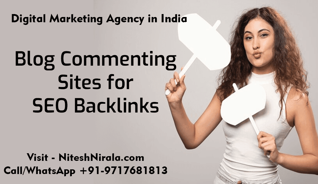 Blog Commenting Sites for SEO Backlinks by Nitesh Nirala niteshnirala.com