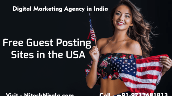 Free Guest Posting Sites in the USA by Nitesh Nirala niteshnirala.com