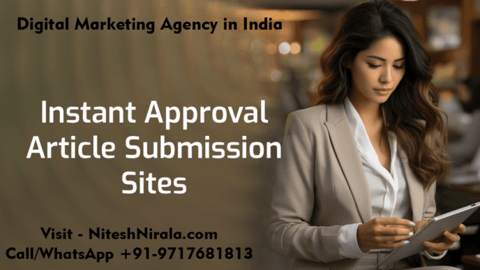 Instant Approval Article Submission Sites List by Nitesh Nirala niteshnirala.com