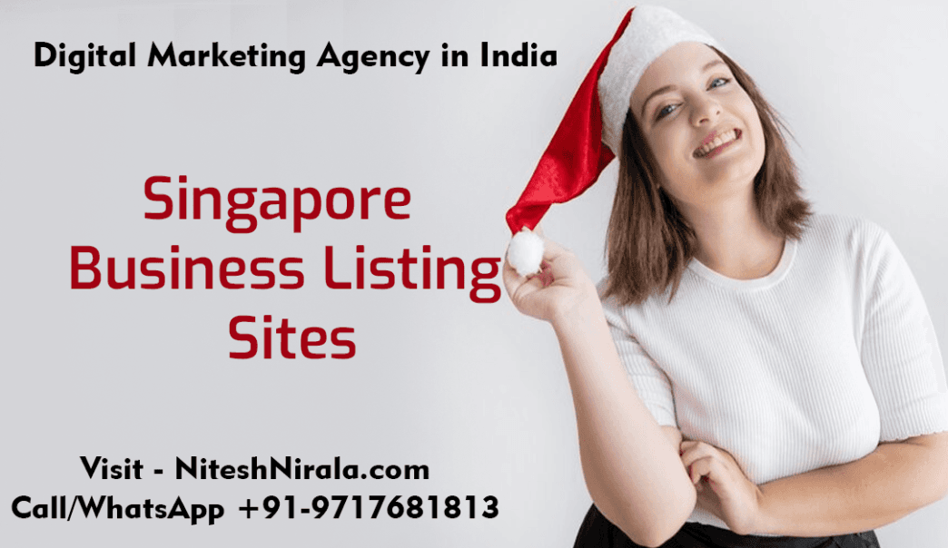 Singapore Business Listing Sites by Nitesh Nirala niteshnirala.com